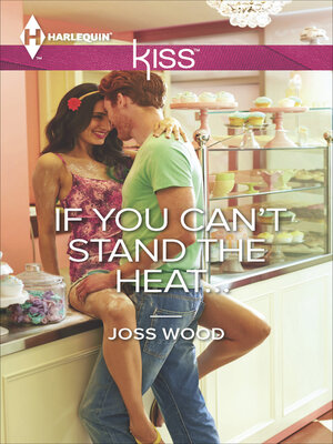 cover image of If You Can't Stand the Heat . . .